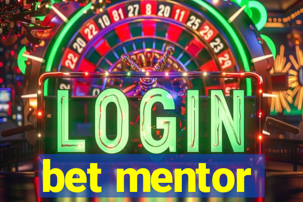 bet mentor