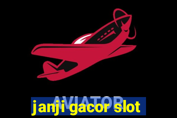 janji gacor slot