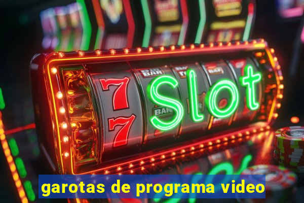 garotas de programa video