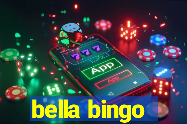 bella bingo