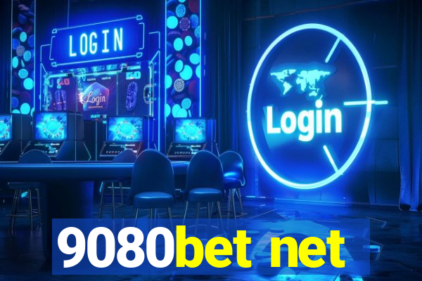 9080bet net