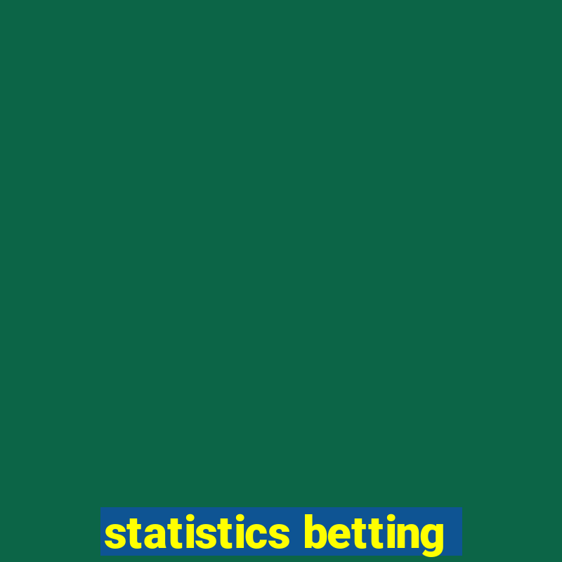 statistics betting