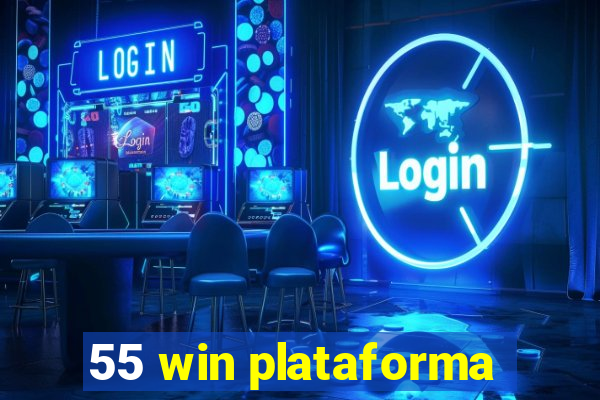 55 win plataforma