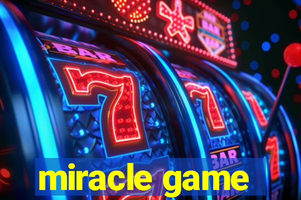 miracle game