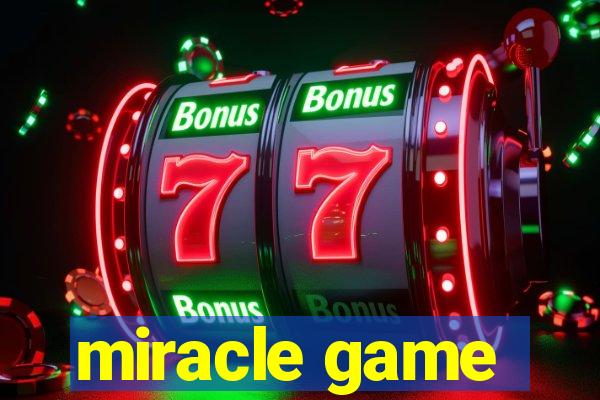 miracle game