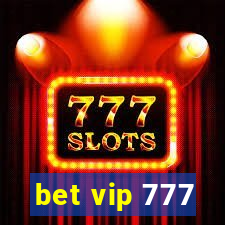 bet vip 777