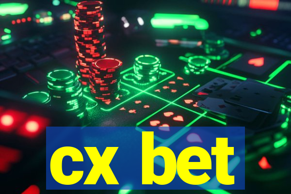 cx bet