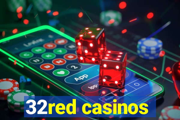 32red casinos