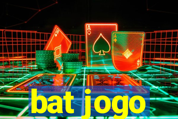 bat jogo