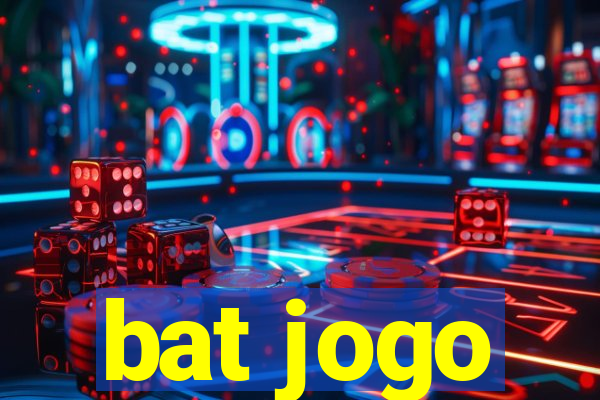 bat jogo