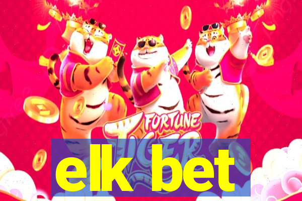 elk bet