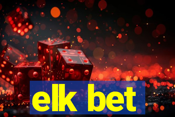 elk bet