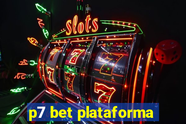 p7 bet plataforma