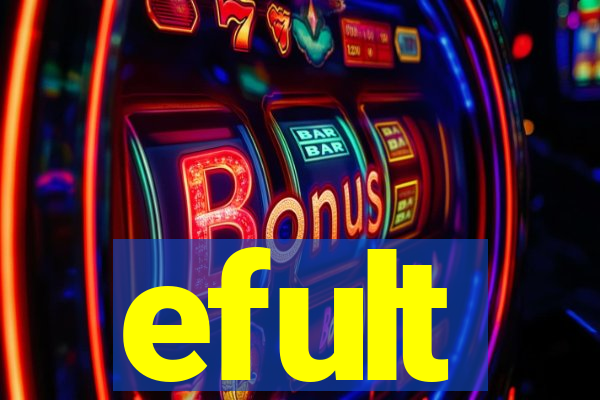 efult