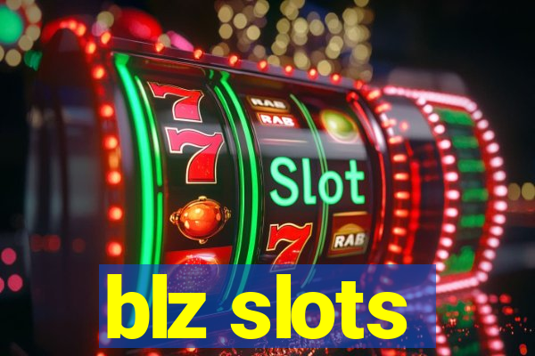 blz slots