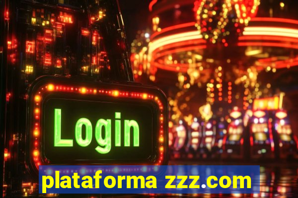 plataforma zzz.com