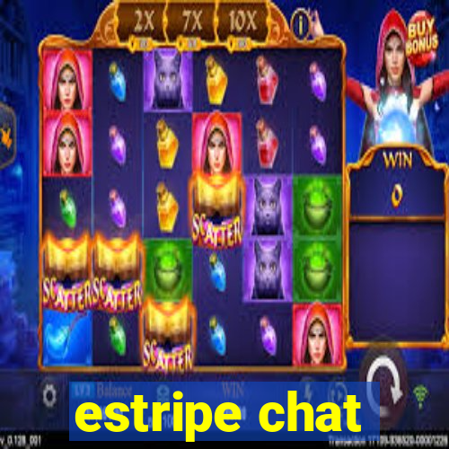 estripe chat