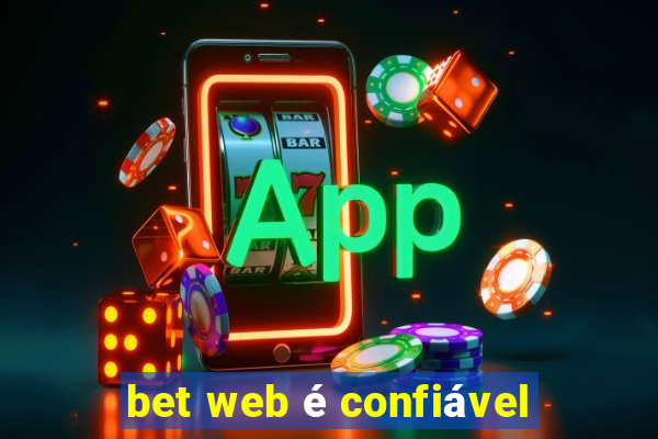 bet web é confiável