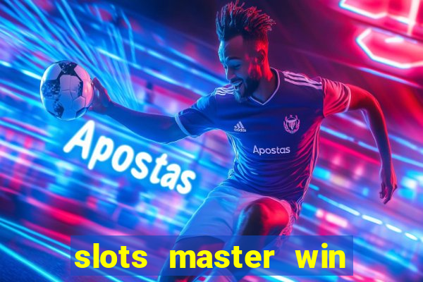 slots master win money 777