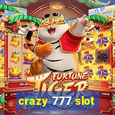 crazy 777 slot