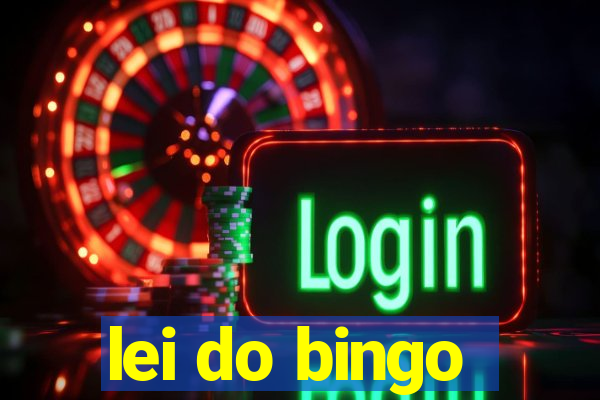 lei do bingo