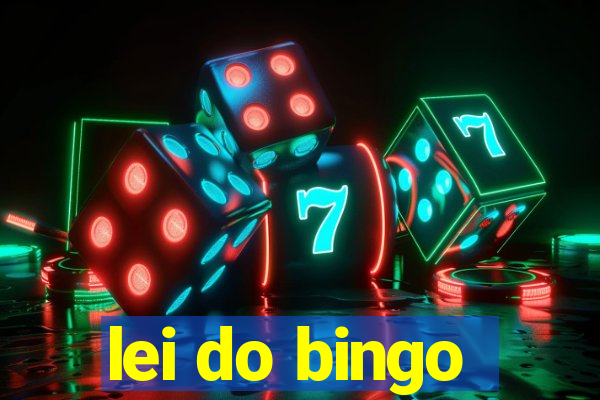 lei do bingo