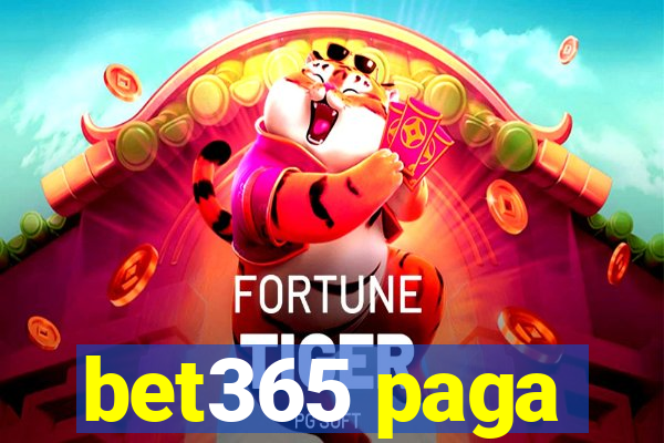 bet365 paga