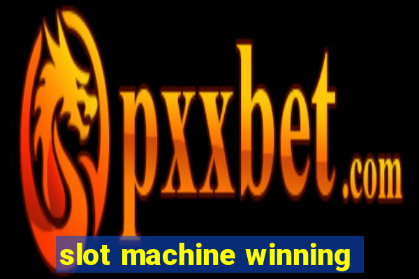 slot machine winning