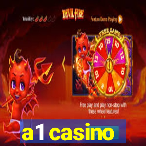 a1 casino