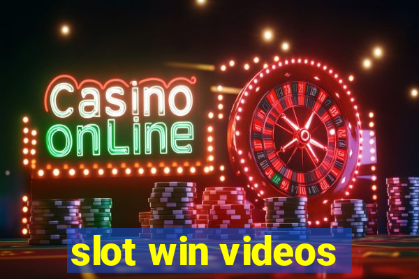 slot win videos