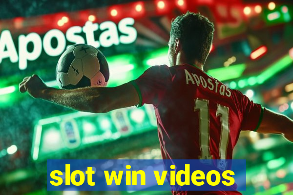 slot win videos