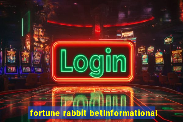 fortune rabbit betInformational