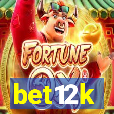 bet12k