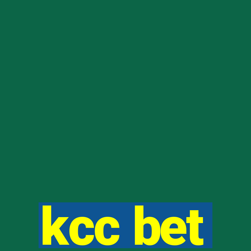 kcc bet