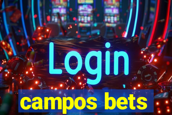 campos bets