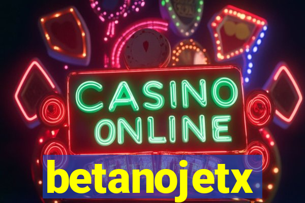 betanojetx