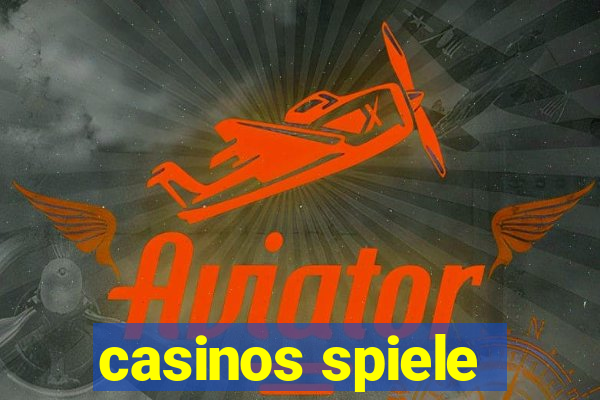 casinos spiele