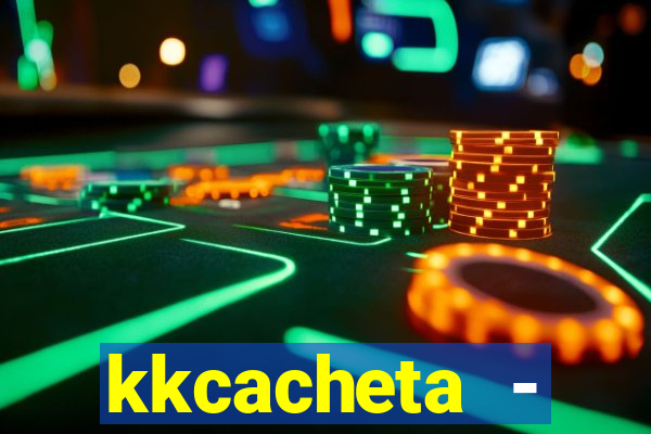 kkcacheta - cachet?o - truco