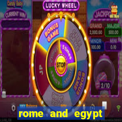 rome and egypt slot machine