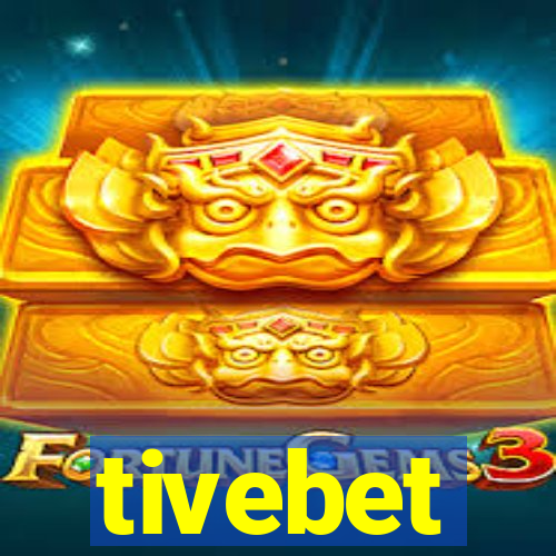 tivebet