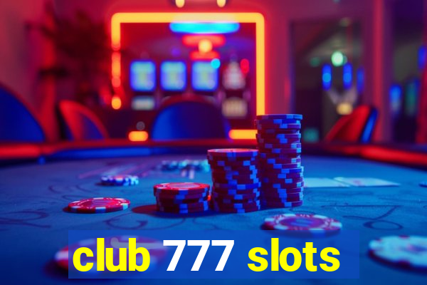 club 777 slots