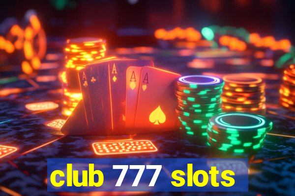 club 777 slots