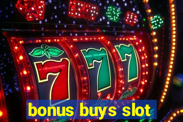 bonus buys slot