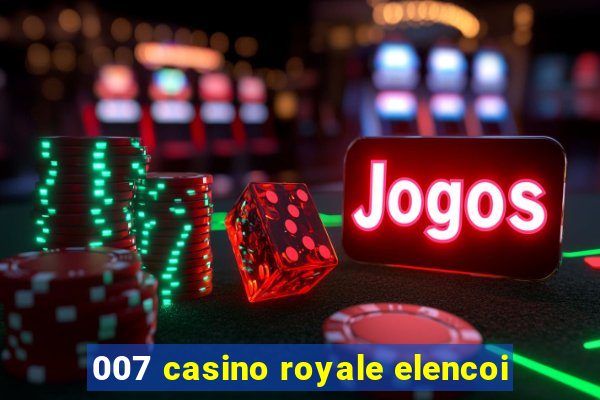 007 casino royale elencoi