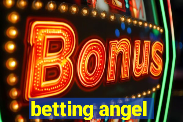 betting angel