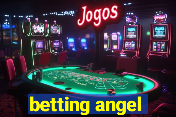 betting angel