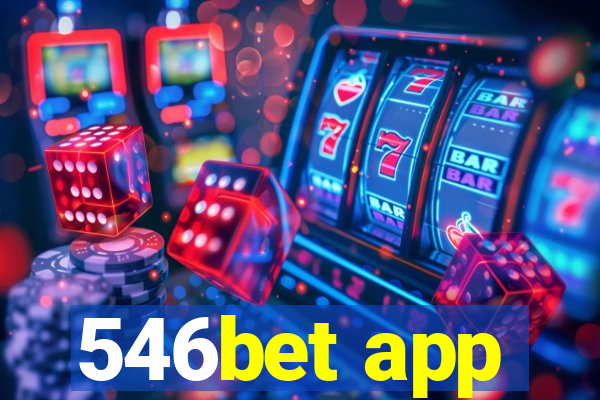 546bet app