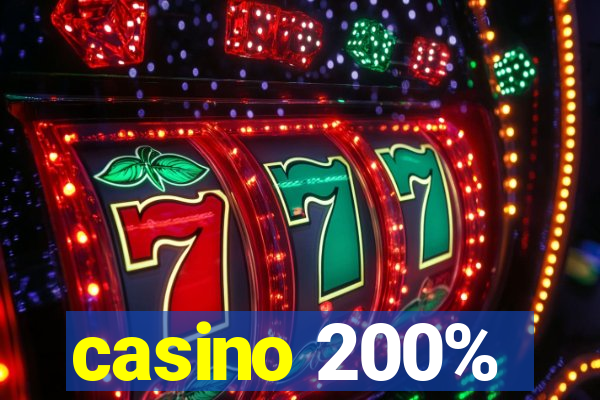 casino 200%