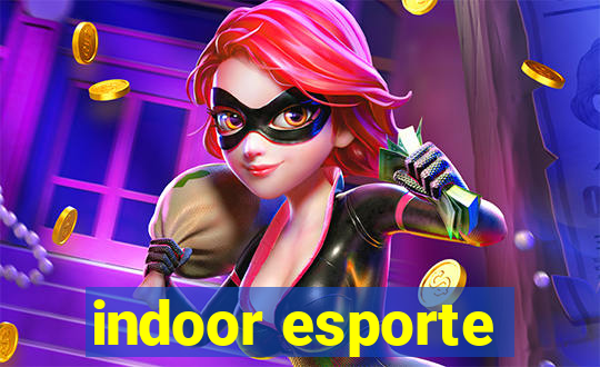 indoor esporte