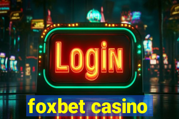 foxbet casino